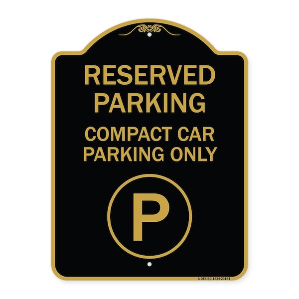 Signmission Reserved Parking Compact Car Parking W/ ParkingHeavy-Gauge Aluminum Sign, 18" x 24", BG-1824-23154 A-DES-BG-1824-23154 - main